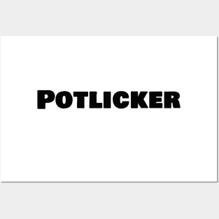 Potlicker Posters and Art